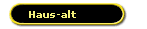 Haus-alt